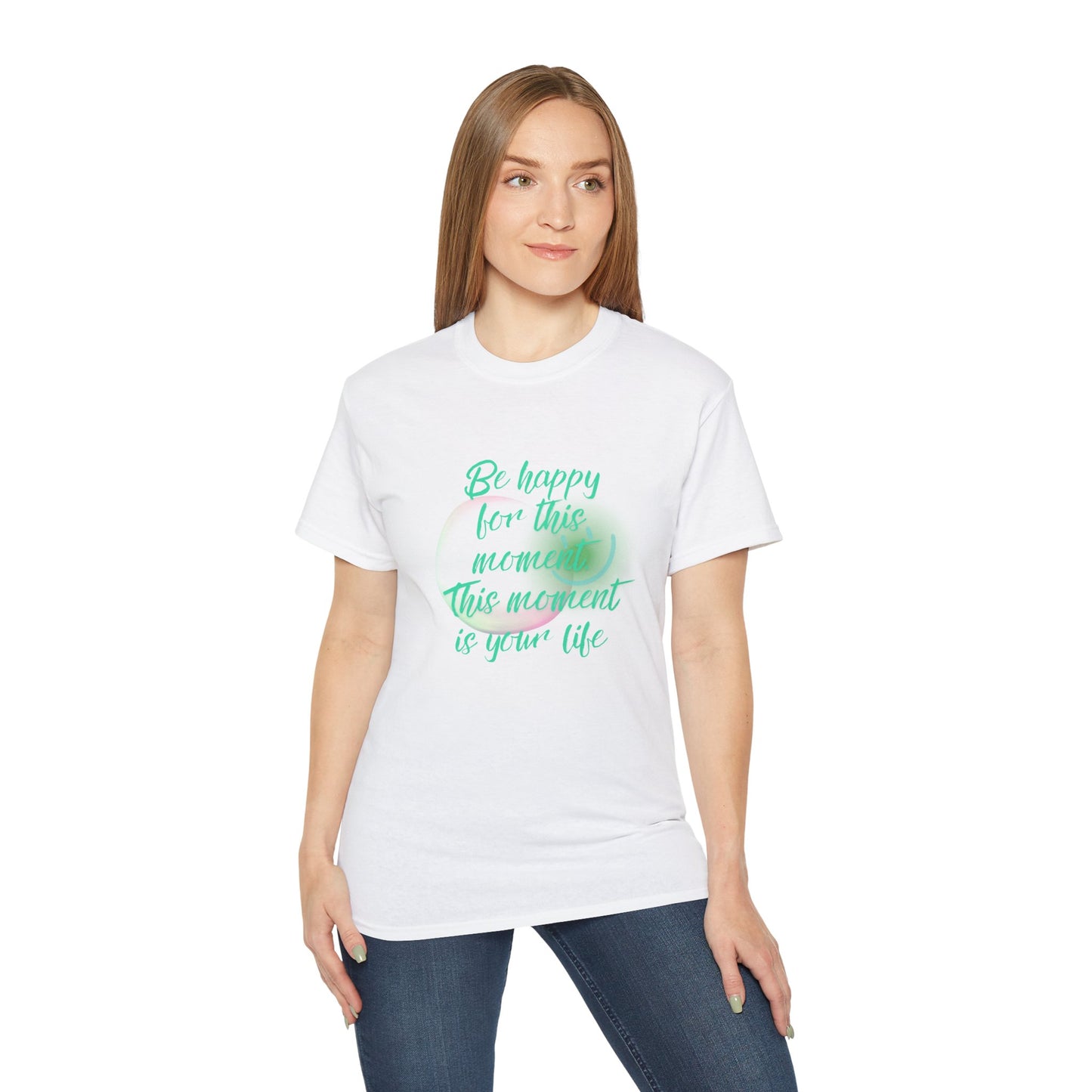 QT Cotton T-shirt be happy