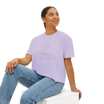 Women's Boxy Tee she did it