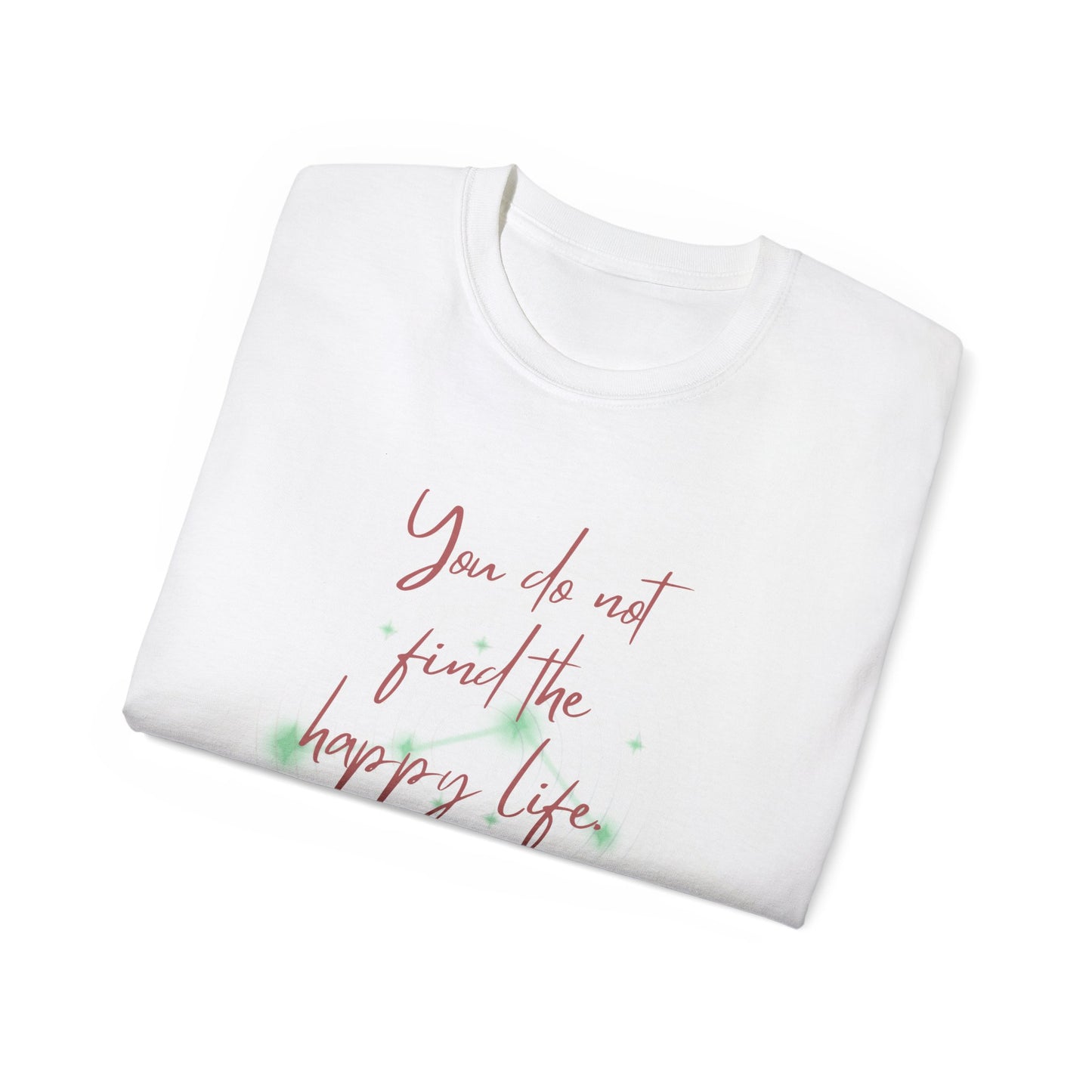 QT Cotton T-shirt happy life