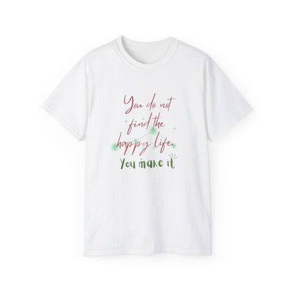 QT Cotton T-shirt happy life