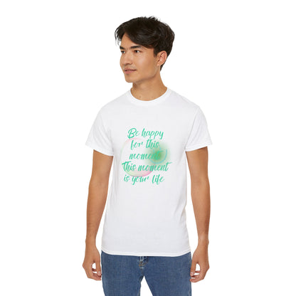 QT Cotton T-shirt be happy